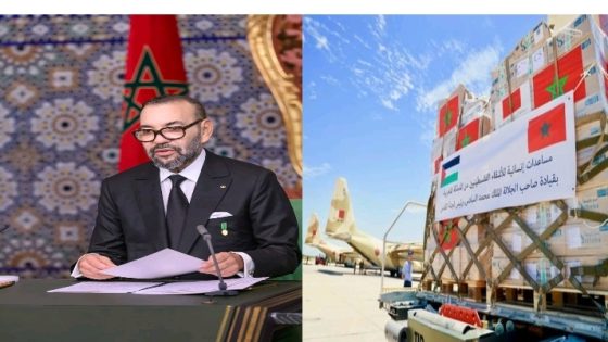 Sur Très Hautes Instructions Royales, le Maroc, donne l&rsquo;exemple et déploie une nouvelle aide humanitaire inédite en faveur des populations de Gaza